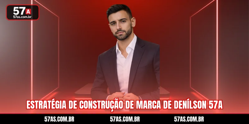 estrategia-de-construcao-de-marca-de-denilson-57a